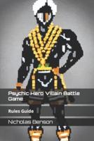 Psychic Hero Villain Battle Game
