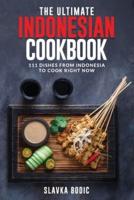 The Ultimate Indonesian Cookbook