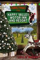 Christmas at the Happy Valley Motor Inn and Resort