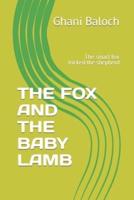 The Fox and Baby Lamb