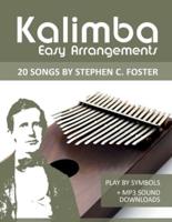Kalimba Easy Arrangements - 20 Songs by Stephen C. Foster