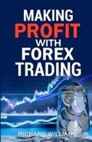Making Profit With Forex Trading