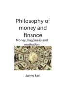 Philosophy of Money and Finance