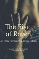 The Rise of Raven