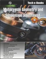 Motorcycle Geometry and Suspension Adjustment