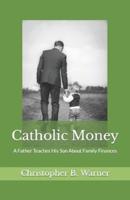 Catholic Money