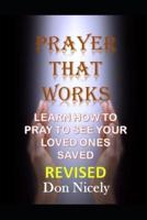 Prayer That Works Revised Edition