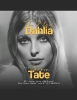 The Black Dahlia and Sharon Tate