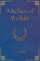 Witches of Welkin