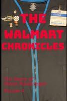 The Walmart Chronicles