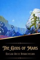 The Gods of Mars (Illustrated)