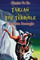Tarzan the Terrible (Illustrated)