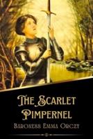 The Scarlet Pimpernel (Illustrated)