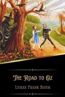 The Road to Oz (Illustrated)