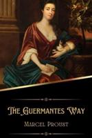 The Guermantes Way (Illustrated)