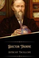 Doctor Thorne (Illustrated)