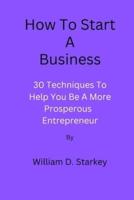 How To Start A Business