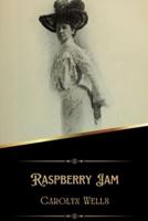 Raspberry Jam (Illustrated)
