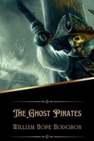 The Ghost Pirates (Illustrated)