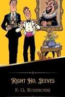 Right Ho, Jeeves (Illustrated)
