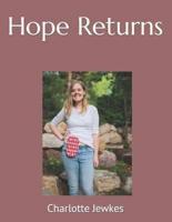 Hope Returns