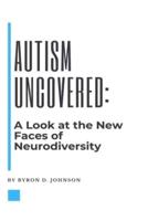 Autism Uncovered