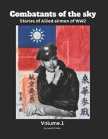Combatants of the Sky - Stories of Allied Airmen During Ww2
