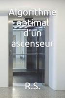 Algorithme Optimal D'un Ascenseur