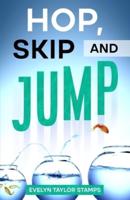 Hop, Skip, and Jump
