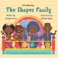 Introducing The Shapes Family