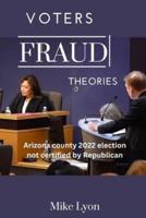 Voters Fraud Theories