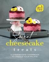 Sweet Cheesecake Treats