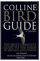 The Best Complete Guide to the Bird of Britain and Europe