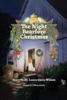 The Night Bearfore Christmas