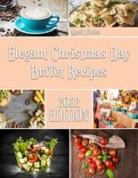 Elegant Christmas Day Buffet Recipes