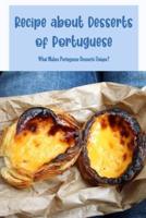Recipe About Desserts of Portuguese