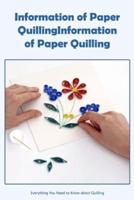Information of Paper Quilling