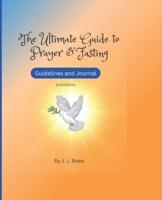 The Ultimate Guide to Prayer and Fasting