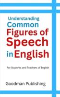 Understanding Common Figures of Speech in English