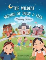 The Wildest Dreams of Jassy and Elea