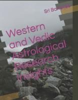 Western and Vedic Astrological Research Insights
