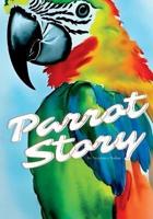 Parrot Story