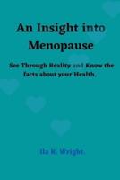 An Insight Into Menopause