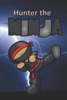 Hunter the Ninja