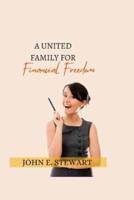 A United Family for Financial Freedom