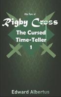The Epic of Rigby Cross