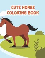 Cute Horse Coloring Book