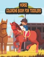 Horse Coloring Book for Toddlers