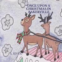 Once Upon A Christmas In Bakerville