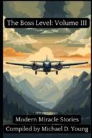The Boss Level, Volume III, Deluxe Edition